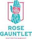 Rose Gauntlet Entertainment