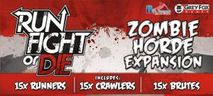 Run, Fight, or Die! Zombie Horde Expansion