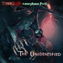 Terrorscape: Amorphous Peril Unidentified