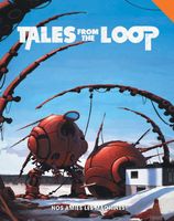 Tales from the Loop: Our Friends the Machines & Other Mysteries