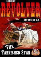 Revolver Expansion 1.4: The Tarnished Star