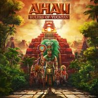 Ahau: Rulers of Yucatán