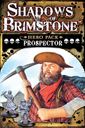 Shadows of Brimstone: Prospector Hero Pack