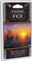 Le Trône de Fer: Le jeu de cartes (Seconde Édition) – Voyage vers Villevieille