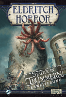 Eldritch Horror: Städte in Trümmern