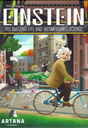 Einstein: His Amazing Life and Incomparable Science