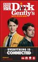 Dirk Gently's Holistic Detective Agency - Everything is Connected