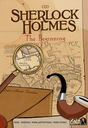 Sherlock Holmes: The Beginning