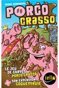 Porco Crasso