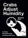 Crabs Adjust Humidity: Volume One