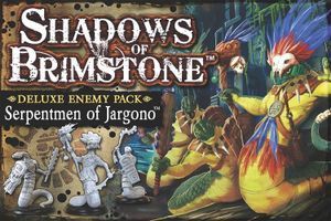 Shadows of Brimstone: Serpentmen of Jargono Deluxe Enemy Pack