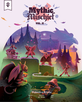 Mythic Mischief Vol. II