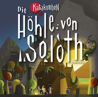 Katakomben: Die Höhle von Soloth