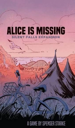 Alice is Missing: Silent Falls