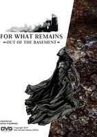 For What Remains: Out of the Basement